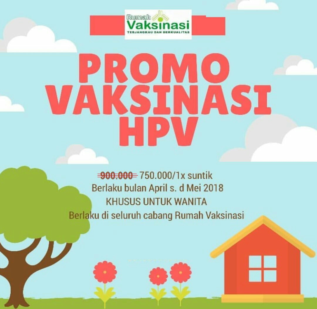 PROMO VAKSIN HPV DI RUMAH VAKSINASI - Rumah Vaksinasi